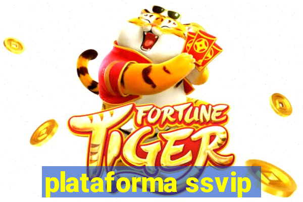 plataforma ssvip